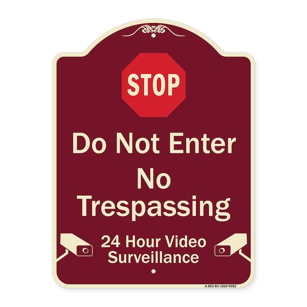 Designer Series-Do Not Enter 24 Hour Video Surveillance Heavy-Gauge Aluminum, 24" H, BU-1824-9982